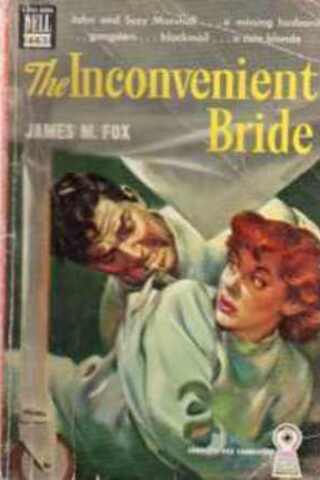 The Inconvenient Bride James M. Fox