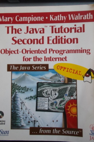The Java Tutorial Second Edition CD'li Mary Campione
