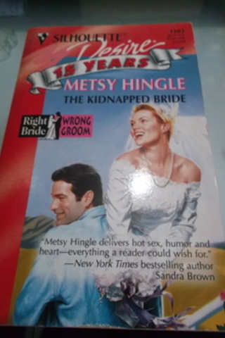 The Kidnapped Bride Metsy Hingle