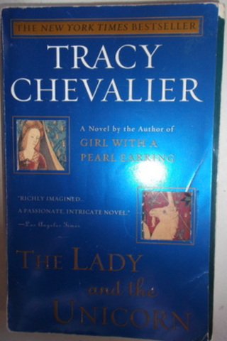 The Lady And The Unicorn Tracy Chevalier