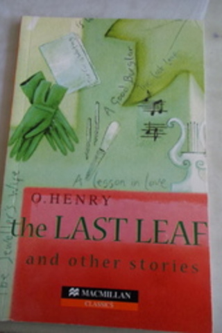 The Last Leaf and Other Stories O'Henry