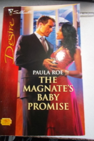 The Magnate's Baby Promise Paula Roe