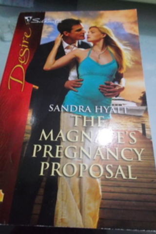 The Magnate's Pregnancy Propasal Sandra Hyatt