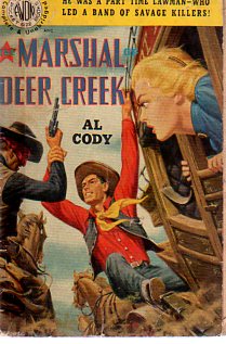 The Marshal Of Deer Creek Al Cody
