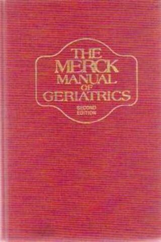 The Merck Manuel of Geriatrics