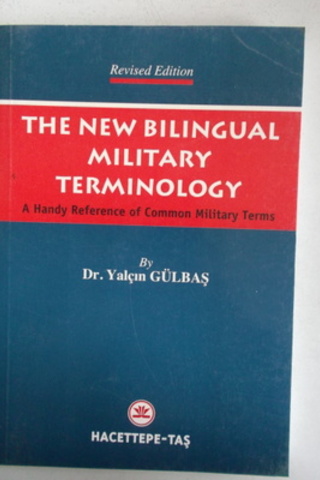 The New Bilingual Military Terminology Yalçın Gülbaş