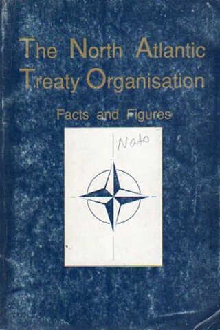 The North Atlantic Treaty Organisation Facts And Figures