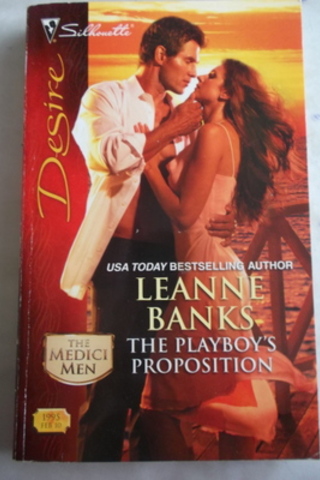 The Playboy's Proposition Leanne Banks