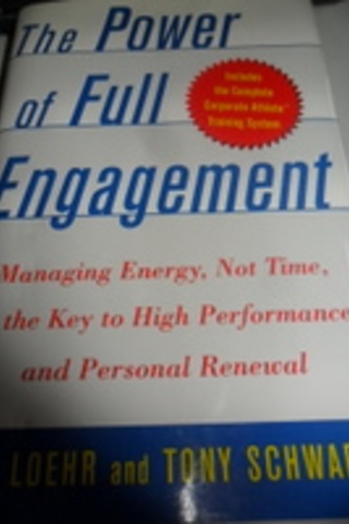 The Power Of Full Engagement Jim Loehr