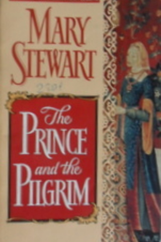 The Prince And The Pilgrim Mary Stewart