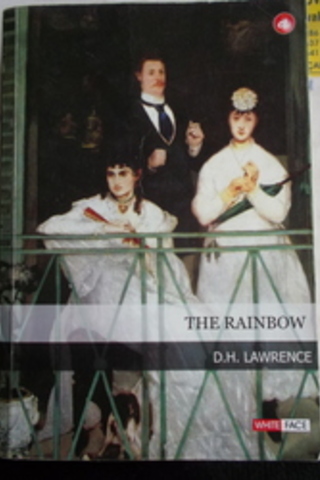 The Rainbow D. H. Lawrence