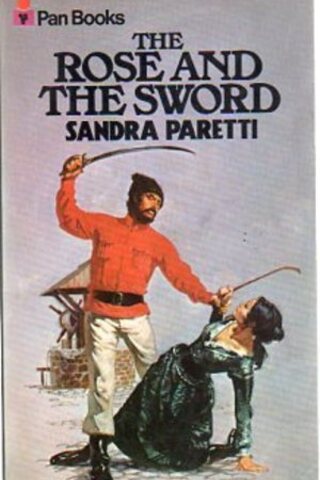 The Rose And The Sword Sandra Paretti