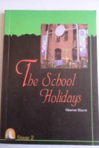 The School Holidays Sharon Hurst