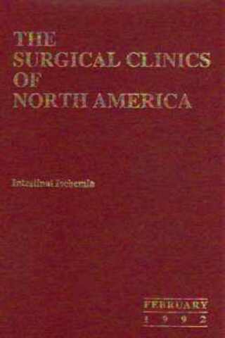 The Surgical Clinics Of North America Intestinal Ischemia