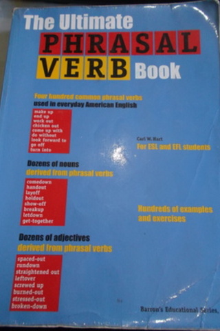 The Ultimate Phrasal Verb Book Carl W. Hart