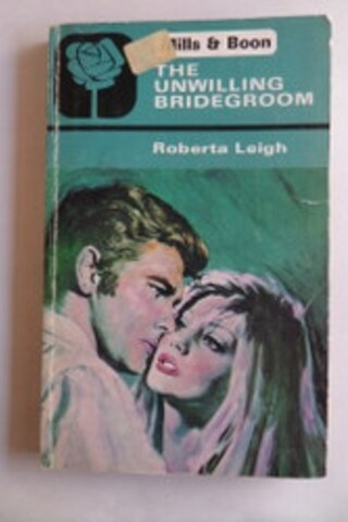 The Unwilling Bridegroom Roberta Leigh