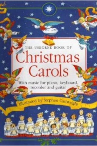 The Usborne Book Of Christmas Carols Stephen Cartwright