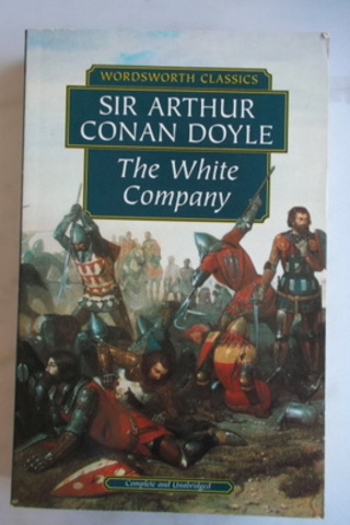 The White Company Sir Arthur Conan Doyle