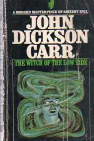 The Witch Of The Low Tide John Dickson Carr