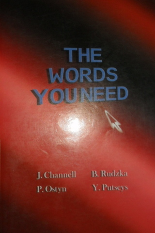 The Words You Need J. Channell