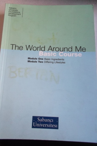 The World Around Me Basic Course Module One - Two Elizabeth Reber