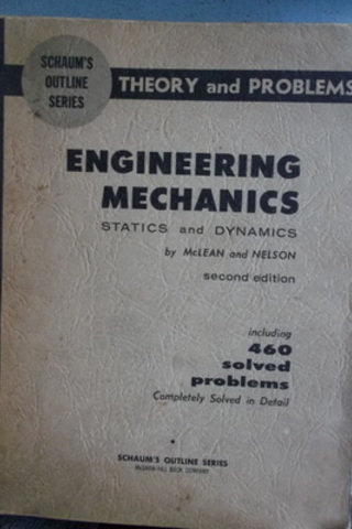 Theory and Problems Engineering Mechanics Statics and Dynamics Mclean