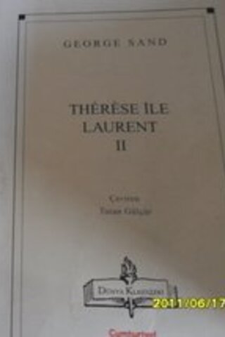 Therese İle Laurent I George Sand