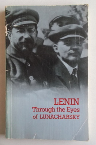 Through The Eyes Of Lunacharsky