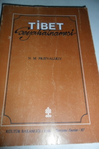 Tibet Seyahatnamesi N.M. Prjevalskiy