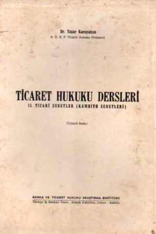 Ticaret Hukuku Dersleri Yaşar Karayalçın