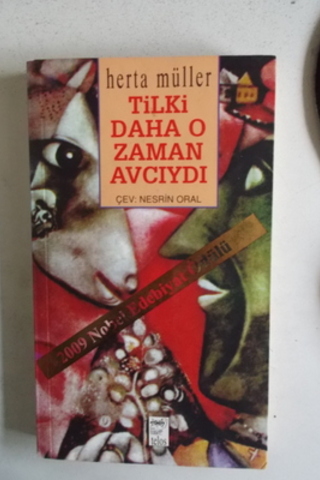 Tilki Daha O Zaman Avcıydı Herta Müller