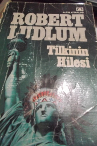Tilkinin Hilesi Robert Ludlum