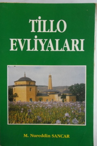 Tillo Evliyaları M. Nureddin Sancar