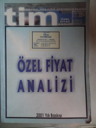 Tim Özel Fiyat Analizi 2001 Yılı Baskısı