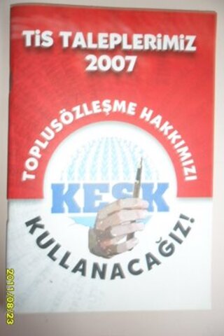 Tis Taleplerimiz 2007