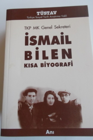 TKP MK Genel Sekreteri İsmail Bilen Kısa Biyografi