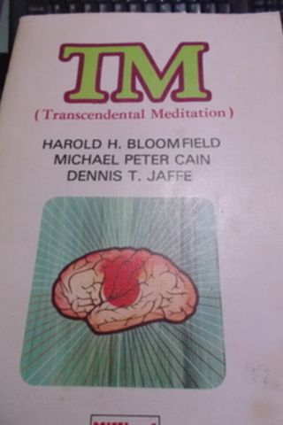 TM Transcendental Medition Harold H. Bloomfield
