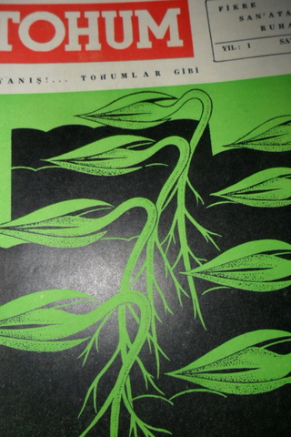 TOHUM AYLIK FİKİR VE SANAT DERGİSİ YIL.1- SAYI.6- MART 1964
