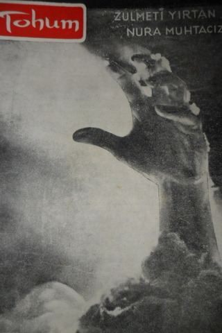 TOHUM AYLIK FİKİR VE SANAT DERGİSİ YIL.2- SAYI.21- HAZİRAN - 1965