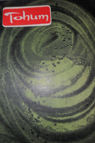 TOHUM AYLIK FİKİR VE SANAT DERGİSİ YIL.3- SAYI.26- AĞUSTOS- 1966