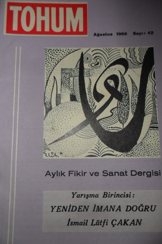 TOHUM AYLIK FİKİR VE SANAT DERGİSİ YIL.4- SAYI.42-AĞUSTOS-1969
