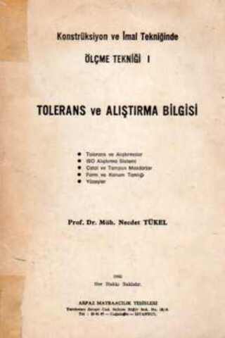 Tolerans ve Alıştırma Bilgisi Prof. Dr. Müh. Necdet Tükel