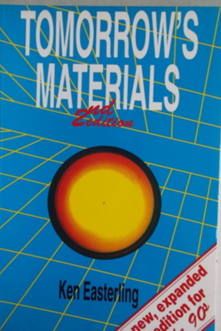 Tomorrow's Materials Ken Easterling