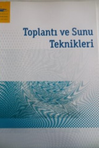 Toplantı ve Sunu Teknikleri Orkun Şen