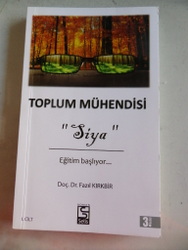 Toplum Mühendisi Siya Fazıl Kırkbir