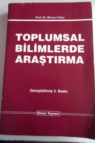 Toplumsal Bilimlerde Araştırma Birsen Gökçe