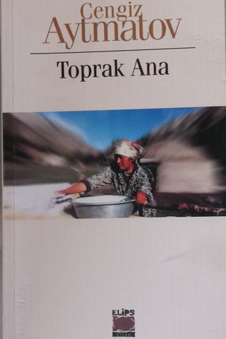 Toprak Ana Cengiz Aytmatov