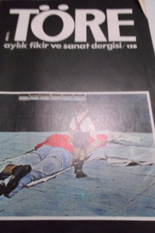 Töre AYlık Fikir ve Sanat Dergisi 138