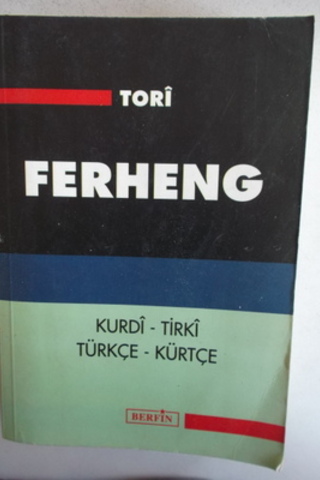 Tori Ferheng Kürdi-Tirki Türkçe - Kürtçe
