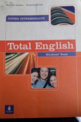 Total English Upper Intermediate Students' Book Richard Acklam